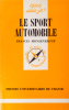Le sport automobile.. MONSENERGUE Francis 