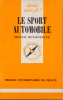 Le sport automobile.. MONSENERGUE Francis 