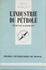 L'industrie du pétrole.. DALEMONT Étienne 