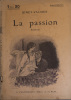 La passion. Roman.. BINET-VALMER Couverture illustrée par F. Auer.