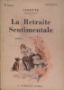 La retraite sentimentale. Roman.. COLETTE Couverture illustrée par Jacques Nam.