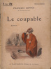 Le coupable. Roman.. COPPEE François Couverture illustrée par F. Auer.