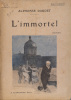 L'immortel.. DAUDET Alphonse Couverture illustrée par F. Auer.