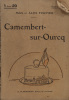 Camembert-sur-Ourcq.. FISCHER Max et Alex Couverture illustrée par Georges Delaw.