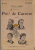 Poil de carotte. Roman.. RENARD Jules Couverture illustrée par Albert Guillaume.