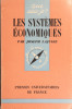 Les systèmes économiques.. LAJUGIE Joseph 