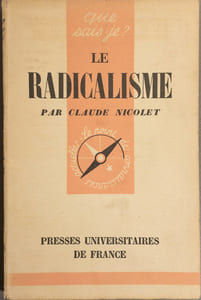 Le radicalisme.
