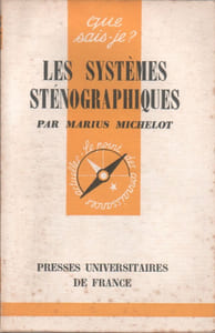 Les systèmes sténographiques.