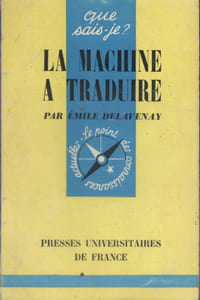 La machine à traduire.