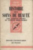 Histoire des soins de beauté.. PINSET Jacques - DESLANDRES Yvonne 