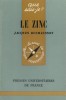 Le zinc.. DUCHAUSSOY Jacques 