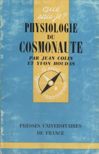 Physiologie du cosmonaute.