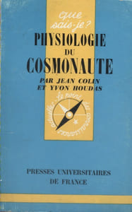 Physiologie du cosmonaute.