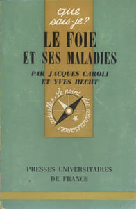 Le foie et ses maladies.