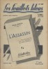 L'assassin, par Maurice Genevoix (première partie). Suivi de : Faux jour, par Henry Troyat (fin).. LES FEUILLETS BLEUS 