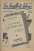 La femme de trente ans de Balzac. (Première partie). Suivi de : Petites épouses, de Myriam Harry. (Fin).. LES FEUILLETS BLEUS 