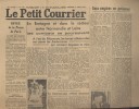 Le Courrier de l'Ouest. 62e année N° 182. Entre Normandie et Loire les combats se poursuivent…. LE PETIT COURRIER 9 août 1944 