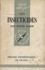 Les insecticides.. DAJOZ Roger 