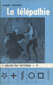 La télépathie.
