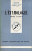 L'étymologie.. GUIRAUD Pierre 