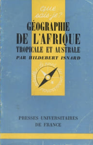 Géographie de l'Afrique tropicale et australe.
