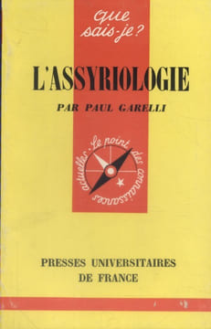 L'assyriologie.. GARELLI Paul