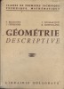 Géométrie descriptive. Classes de 1ère technique et Technique mathématique.. ROSTOLLAND R. - GENESTINE J. 