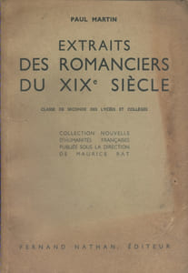 Extraits des romanciers du XIX e siècle. Classe de seconde des lycées et collèges.