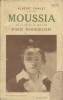 Moussia ou la vie et la mort de Marie Bashkirtseff.. CAHUET Albéric 