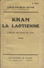 Kham la Laotienne. L'or et les filles du Laos. Roman.. ROYER Louis-Charles 