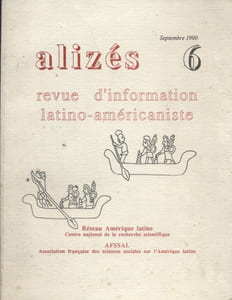 Alizés N° 6. Revue d'information latino-américaniste.