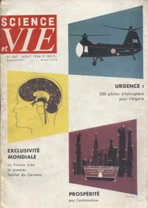 Science et vie N° 467. Le cerveau - Hélicoptères en Algérie - Automation…