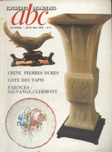 ABC N° 27 (Nouvelle série). Chine - Cote des tapis - Faïences : Salvange - Clermont…