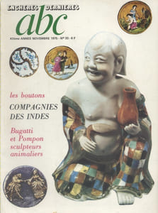 ABC N° 33 (Nouvelle série). Les boutons - Compagnies des Indes - Bugatti et Pompon sculpteurs animaliers…