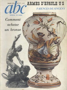ABC N° 37 (Nouvelle série). Armes d'épaule US - Faïences de Sinceny - Bronzes…