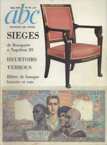 ABC N° 39 (Nouvelle série). Sièges de Bonaparte à Napoléon III - Heurtoirs et verrous - Billets de banque…