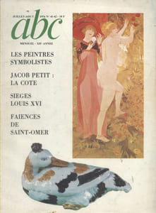 ABC N° 41-42 (Nouvelle série). Les peintres symbolistes - Jacob Petit - Sièges Louis XVI - Faïences de Saint-Omer...