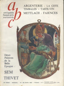 ABC N° 185. Argenterie: Timbales et taste-vin - Faïences de Mettlach… Sem et Thivet, deux peintres de la belle époque…