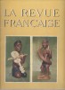 La revue française de l'élite européenne N° 62. 30 pages d'articles consacrés à Madagascar. Littérature - Sciences - Arts - Expositions - Cinéma - ...