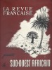 La revue française de l'élite européenne N° 83. Numéro entièrement consacré au Sud-Ouest africain. Littérature - Sciences - Arts - Expositions - ...