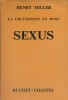Sexus. La crucifixion en rose (1).. MILLER Henry 