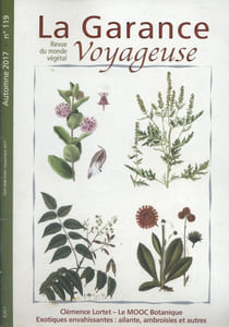La garance voyageuse. Revue du monde végétal. N° 119. Clémence Lortet - Exotiques envahissantes : Ailante, ambroisies et autres...
