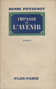Impasse de l'avenir. Roman.