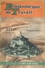 Le Mont-Saint-Michel au péril de la mer.. BIBLIOTHEQUE DE TRAVAIL 