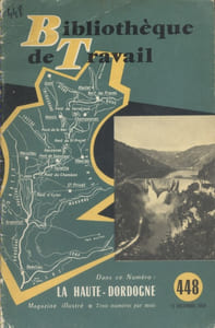 La Haute-Dordogne. (Vie et mort d'une vallée).