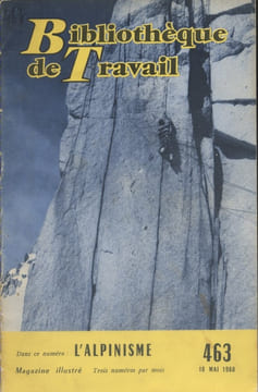 L'alpinisme.. BIBLIOTHEQUE DE TRAVAIL 