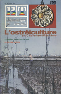 L'ostréiculture en Charente-Maritime.