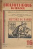 Histoire du papier.. BIBLIOTHEQUE DE TRAVAIL 