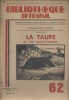 La taupe et les insectivores.. BIBLIOTHEQUE DE TRAVAIL 