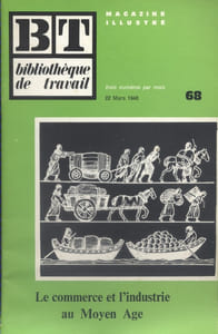 Le commerce et l'industrie au Moyen Age.